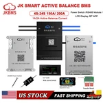 Jk Smart Bms 4-24S 100-300A LIFEPO4 Li-ion 1A/2A Active Balance BT/RS485/LCD Lot. Fixed Price $184.83.