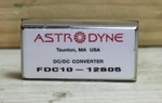 Astrodyne FDC10-12S05 Dc-dc Converter 9-18VDCIN 5V Out. Fixed Price $13.95.
