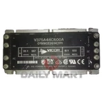 New In Box Vicor V375A48C600A Power Supply Module. Fixed Price $138.75.