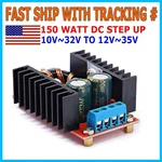 150W Dc-dc Boost Converter 10-32V In To 12-35V Out 6A Step Up Voltage Charger Us. Fixed Price $7.99.