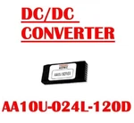 Astec AA10U-024L-120D AA10U024L120 Dc/dc Converter ** New. Fixed Price $29.99.