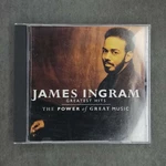 James Ingram - The Greatest Hits: Power Of Music. Fixed Price $8.49.