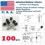 100PCS TL431ACL Adjustable Precision Shunt Regulator TO-92 Ic 2.5 36V. Fixed Price $13.78.