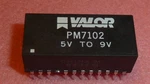 New 2PCS Valor PM7102 Ethernet Dc-dc Converter Input 5V To Output 9V 24-PIN. Fixed Price $16.50.